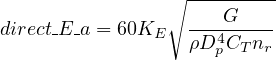                 ∘ ---------
                      G
direct E-a = 60KE  ρD4C--n--
                     p T  r
